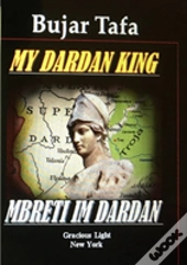 My Dardan King