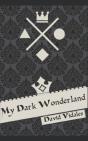 My Dark Wonderland - Preview