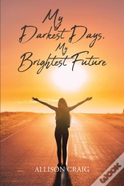 Capa do artigo My Darkest Days, My Brightest Future