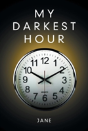 My Darkest Hour - Preview
