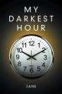 My Darkest Hour - Preview