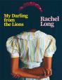 My Darling From The Lions - Preview