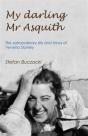 My Darling Mr Asquith - Preview