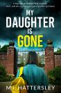 My Daughter Is Gone - Preview