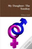 My Daughter: The Tomboy