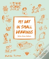 My Day In Small Drawings