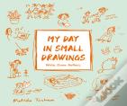 My Day In Small Drawings