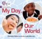 My Day, Our World - Preview