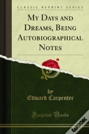 Capa do artigo My Days And Dreams, Being Autobiographical Notes