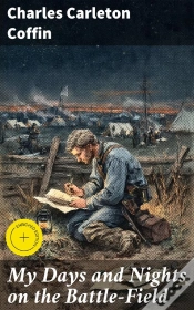 Capa do artigo My Days And Nights On The Battle-Field