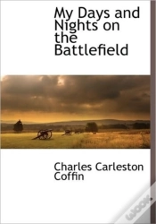 Capa do artigo My Days And Nights On The Battlefield
