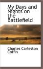 My Days And Nights On The Battlefield - Preview