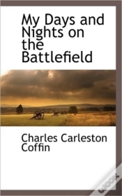 Capa do artigo My Days And Nights On The Battlefield