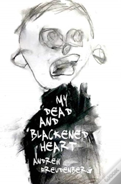 Capa do artigo My Dead And Blackened Heart - Hardback