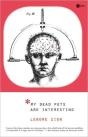 My Dead Pets Are Interesting - Preview