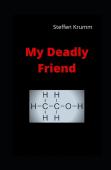 My Deadly Friend