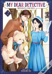 My Dear Detective: Mitsuko'S Case Files Vol. 2
