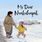 My Dear Nuakuluapik - Preview