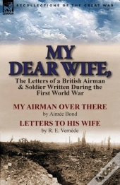 My Dear Wife,