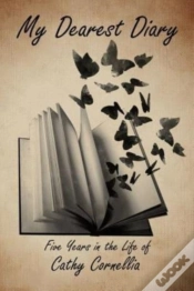 Capa do artigo My Dearest Diary: Five Years In The Life