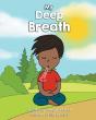 My Deep Breath - Preview