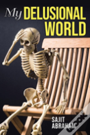 My Delusional World