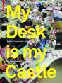 My Desk Is My Castle Exploring Personalization Cultures /Anglais - Preview