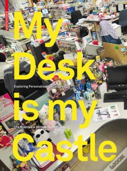 Capa do artigo My Desk Is My Castle