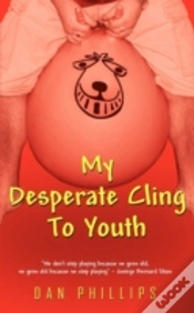 Capa do artigo My Desperate Cling To Youth