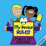 My Device Rules!