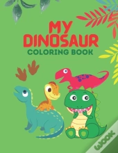 My Dinosaur Coloring Book