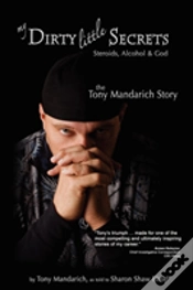 Capa do artigo My Dirty Little Secrets - Steroids, Alcohol & God