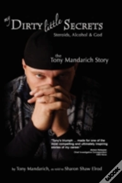 Capa do artigo My Dirty Little Secrets - Steroids, Alcohol & God