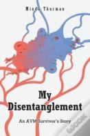 My Disentanglement