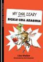My Dna Diary: Sickle Cell Anaemia - Preview