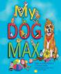 My Dog Max - Preview