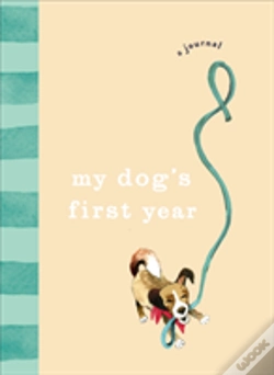 Capa do artigo My Dogâ€™S First Year