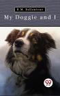 My Doggie And I - Preview