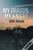 My Dragon, My Knight