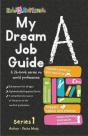 My Dream Job Guide A - Preview