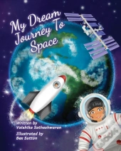 My Dream Journey To Space
