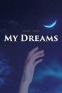 My Dreams - Preview