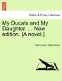My Ducats And My Daughter. ... New Editi - Preview