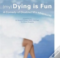 Capa do artigo (My) Dying Is Fun