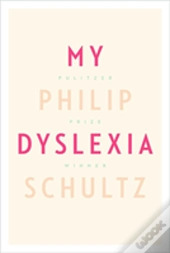 My Dyslexia