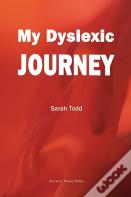 My Dyslexic Journey