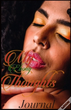 Capa do artigo My Ebony Thoughts
