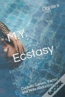 M.Y. Ecstasy