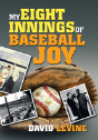 My Eight Innings Of Baseball Joy - Preview
