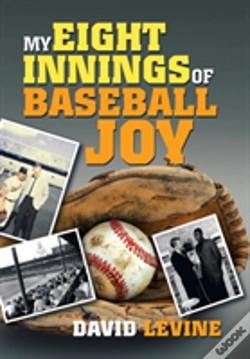 Capa do artigo My Eight Innings Of Baseball Joy